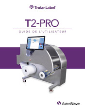 AstroNova TrojanLabel T2-Pro Guide De L'utilisateur