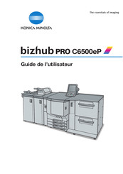 Konica Minolta bizhub pro C6500eP Guide De L'utilisateur