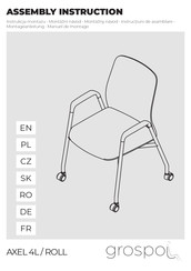 grospol AXEL 4L / ROLL Manuel De Montage