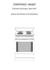 AEG COMPETENCE 10006FF Notice D'utilisation Et D'installation