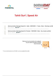 Finimetal TAHITI SURF SPEED'AIR TC12 Installation Et Entretien