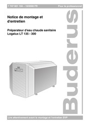 Buderus Logalux LT 135 Notice De Montage Et D'entretien