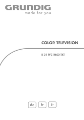 Grundig K 21 PFC 2602 TXT Mode D'emploi