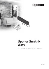 Uponor Smatrix Wave Guide De Référence Rapide