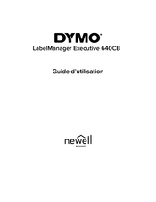 newell Dymo LabelManager Executive 640CB Guide D'utilisation