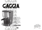 Gaggia EVOLUTION Mode D'emploi