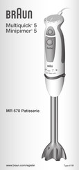 Braun Minipimer 5 MR 570 Patisserie Mode D'emploi