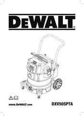 DeWalt DXV50SPTA Traduction De La Notice D'instructions Originale