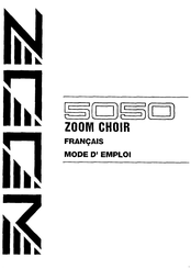 Zoom Choir 5050 Mode D'emploi