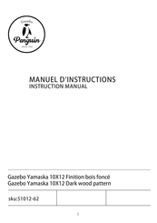 Penguin Yamaska 10X12 51012-62 Manuel D'instructions