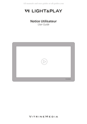 VitrineMedia LIGHT&PLAY Notice Utilisateur