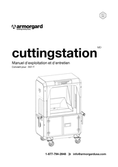 Armorgard cuttingstation SS7-T Manuel D'exploitation Et D'entretien