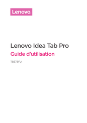 Lenovo Idea Tab Pro Guide D'utilisation