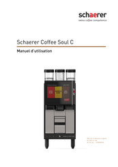 Schaerer Coffee Soul C Manuel D'utilisation