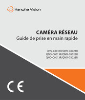 Hanwha Techwin QND-C8013R Guide De Prise En Main Rapide