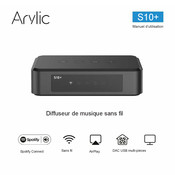 Arylic S10+ Manuel D'utilisation