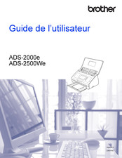 Brother ADS-2000e Guide De L'utilisateur