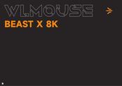 WLMOUSE BEAST X 8K Manuel Du Propriétaire