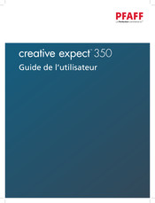 Pfaff Creative expect 350 Guide De L'utilisateur