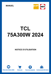 TCL 75A300W Notice D'utilisation