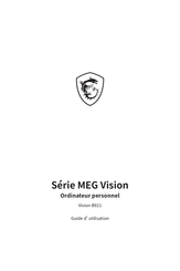 MSI MEG Vision Serie Guide D'utilisation