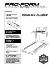 Pro-Form THINLINE DESK TREADMILL Manuel De L'utilisateur