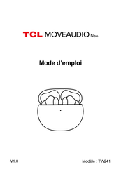 TCL TW241 Mode D'emploi