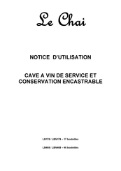 Le Chai LBN178 Notice D'utilisation