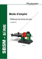 holzstar SBSM 700 Mode D'emploi