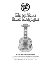 Leap Frog Ma guitare lumi magique Manuel D'utilisation