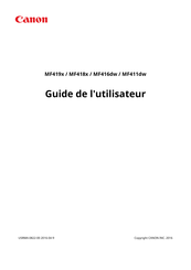 Canon i-SENSYS MF411dw Guide De L'utilisateur