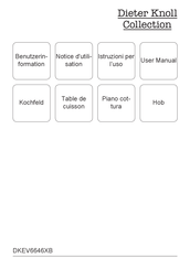 Dieter Knoll Collection DKEV6646XB Notice D'utilisation