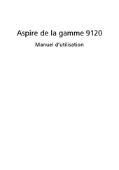 Acer Aspire 9120 Serie Manuel D'utilisation