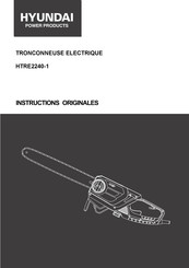 Hyundai power products HTRE2240-1 Instructions Originales