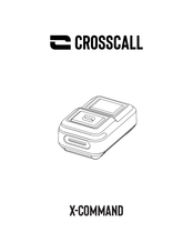 Crosscall X-COMMAND Manuel D'utilisation