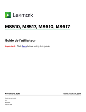 Lexmark MS610 Série Guide De L'utilisateur