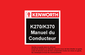 Kenworth K270 Manuel Du Conducteur