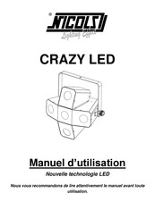 Nicols CRAZY LED Manuel D'utilisation