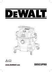 DeWalt DXV23PRO Mode D'emploi