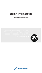 shark SENA Guide Utilisateur