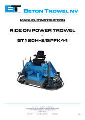 Beton Trowel BT120H-2/5/PFK44 Manuel D'instructions