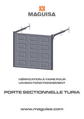 Maguisa PORTE SECTIONNELLE TURIA Mode D'emploi