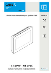 CAME BPT XTS 5IP BK Manuel D'installation Et De Configuration