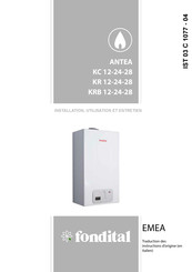 Fondital ANTEA KR 28 Installation, Utilisation Et Entretien