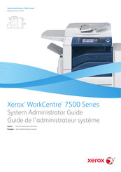 Xerox WorkCentre 7500 Série Guide De L'administrateur