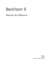 Bang & Olufsen BeoVision 9 Manuel De Référence