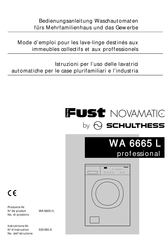 Schulthess FUST NOVAMATIC WA 6665 L professional Mode D'emploi
