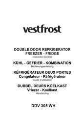 Vestfrost DDV 305 WH Guide D'utilisation