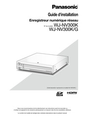 Panasonic WJ-NV300K Guide D'installation