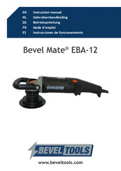 Bevel Tools Mate EBA - 12 Mode D'emploi